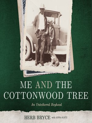 cover image of Me and the Cottonwood Tree